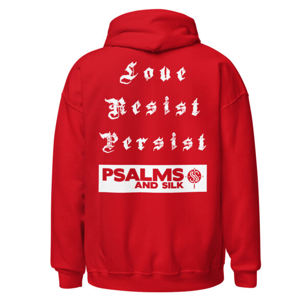 Love. Resist. Persist. Inspirational Unisex Hoodie - Image 6