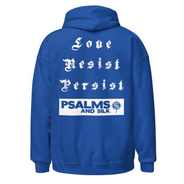 Love. Resist. Persist. Inspirational Unisex Hoodie - Image 8